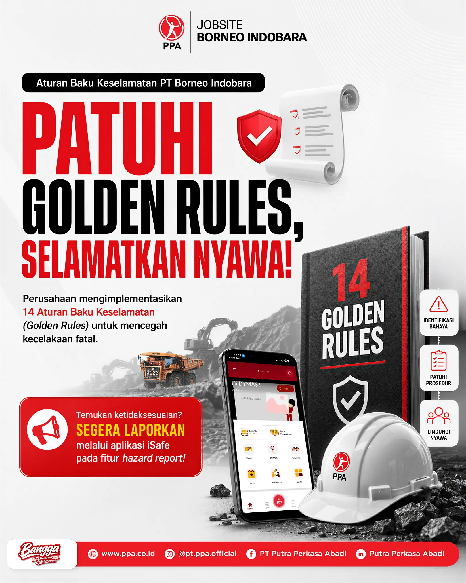 Patuhi Golden Rules, Komitmen Nyata Keselamatan Tambang!